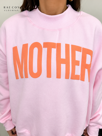 Mother Orange Puff Lettering Mockneck
