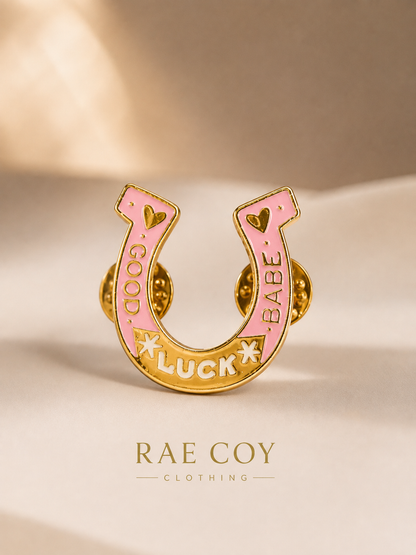 PINK and GOLD GOOD LUCK BABE PIN Final Sale